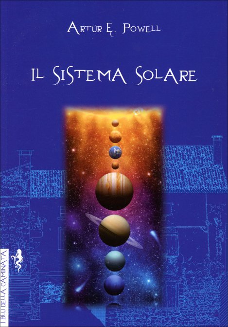 Il Sistema Solare - Arthur E. Powell