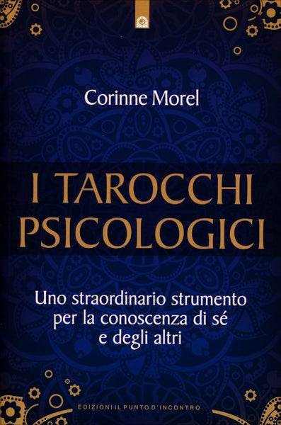 I Tarocchi Psicologici - Corinne Morel