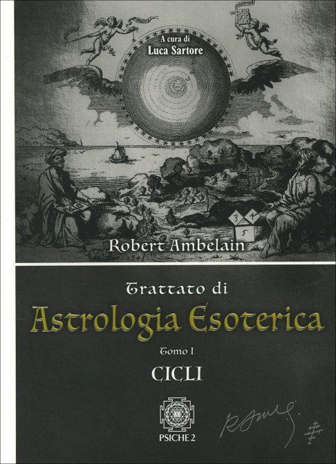 Trattato di Astrologia Esoterica - Robert Ambelain