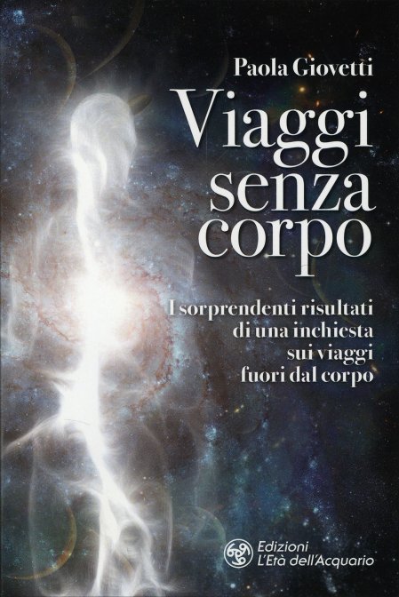 Viaggi Senza Corpo - Paola Giovetti