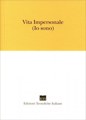 Vita Impersonale (Io Sono) - Joseph Benner