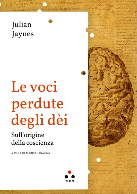 Le Voci Perdute degli Dei - Julian Jaynes