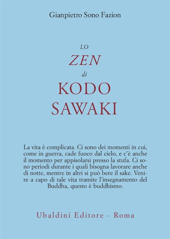 Lo Zen di Kodo Sawaki - Gianpietro Sono Fazion