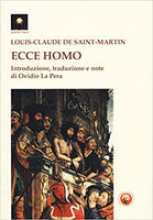 Ecce Homo - Louis-Claude de Saint-Martin