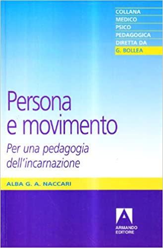 Persona e movimento - Alba G. A. Naccari