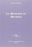 La Missione di Michele - Rudolf Steiner