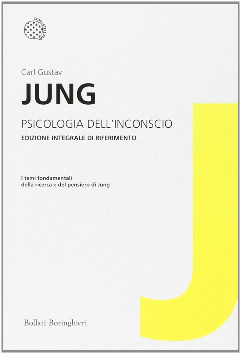 Psicologia dell'Inconscio - Carl Gustav Jung