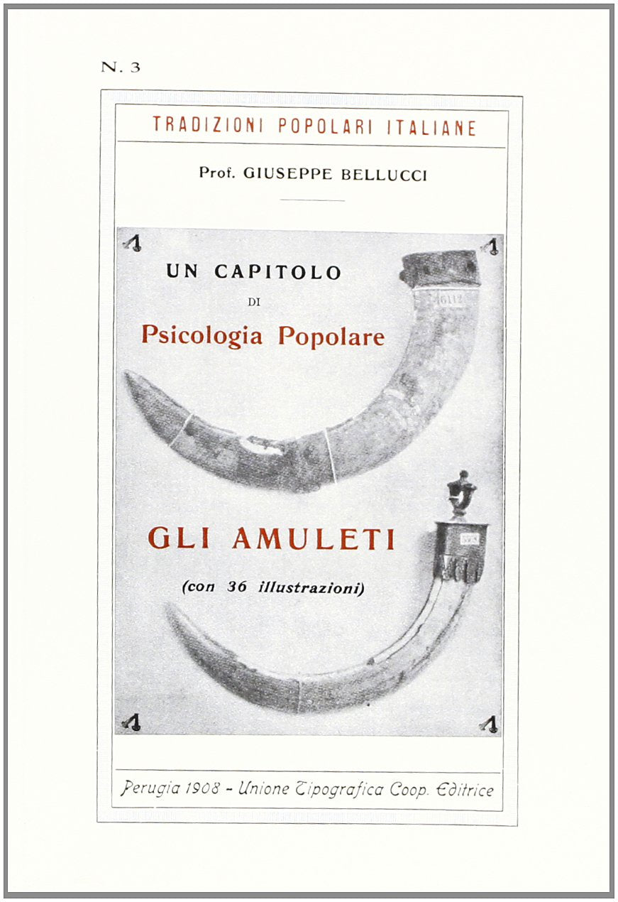 Gli Amuleti - Giuseppe Bellucci