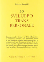 Lo Sviluppo Transpersonale - Roberto Assagioli