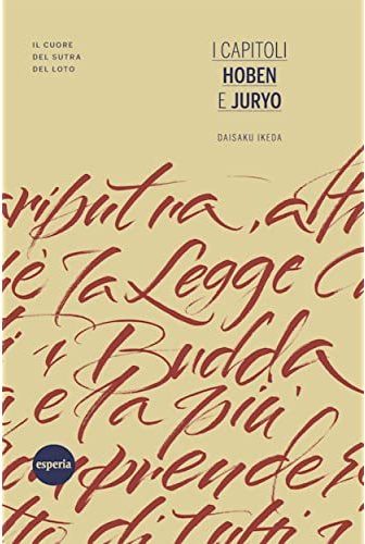 I capitoli Hoben e Juryo - Daisaku Ikeda