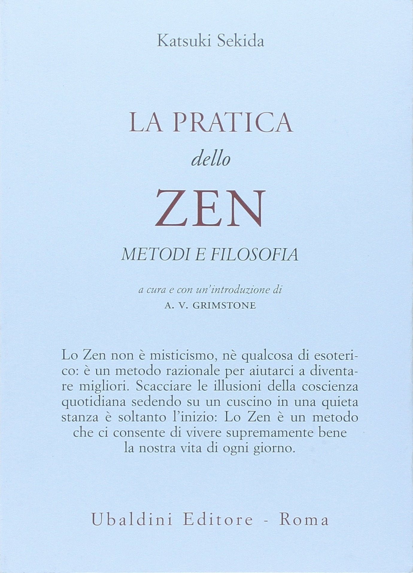 La Pratica dello Zen - Katsuki Sekida