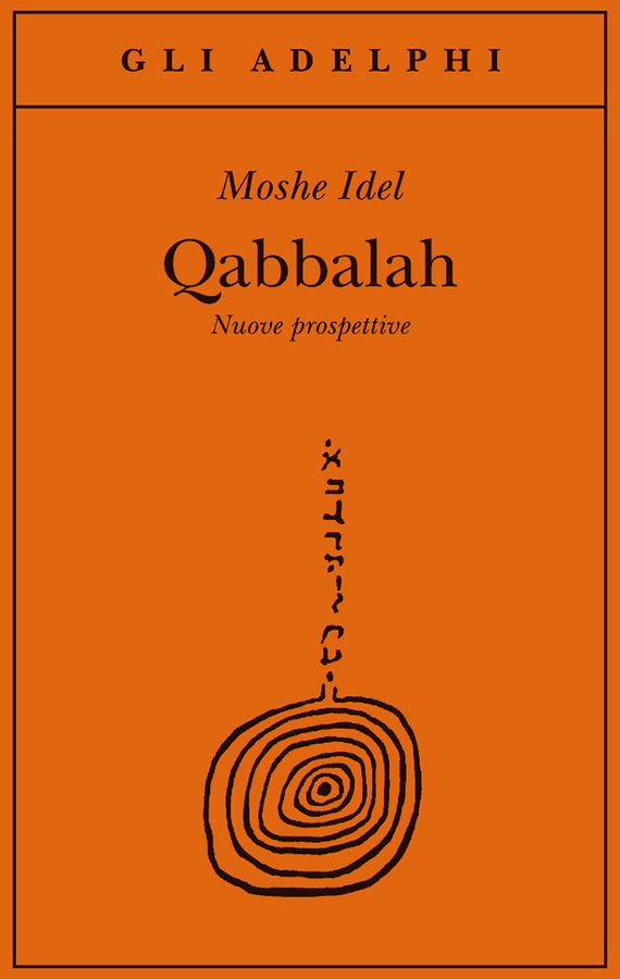 Qabbalah. Nuove Prospettive - Moshe Idel
