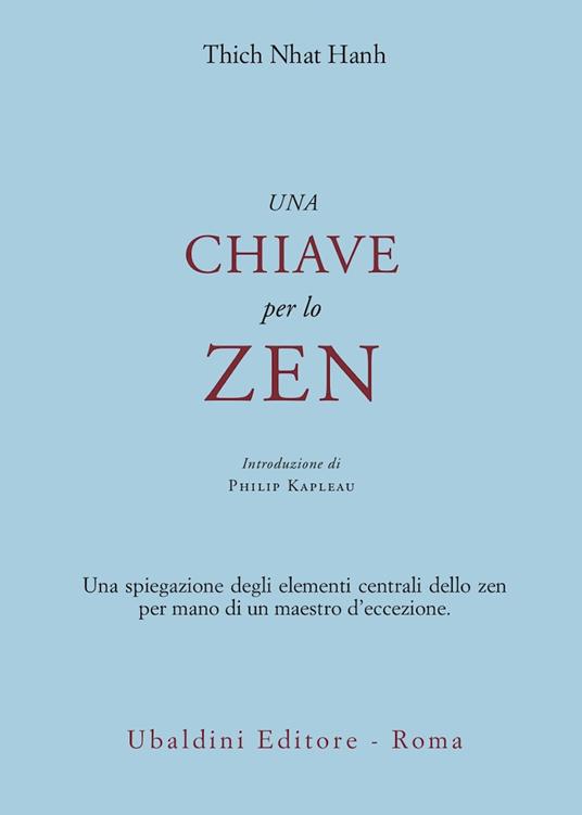 Una Chiave per lo Zen - Thich Nhat Hanh