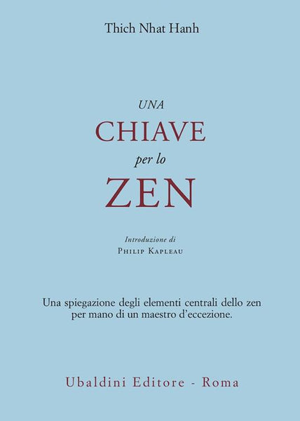 Una Chiave per lo Zen - Thich Nhat Hanh