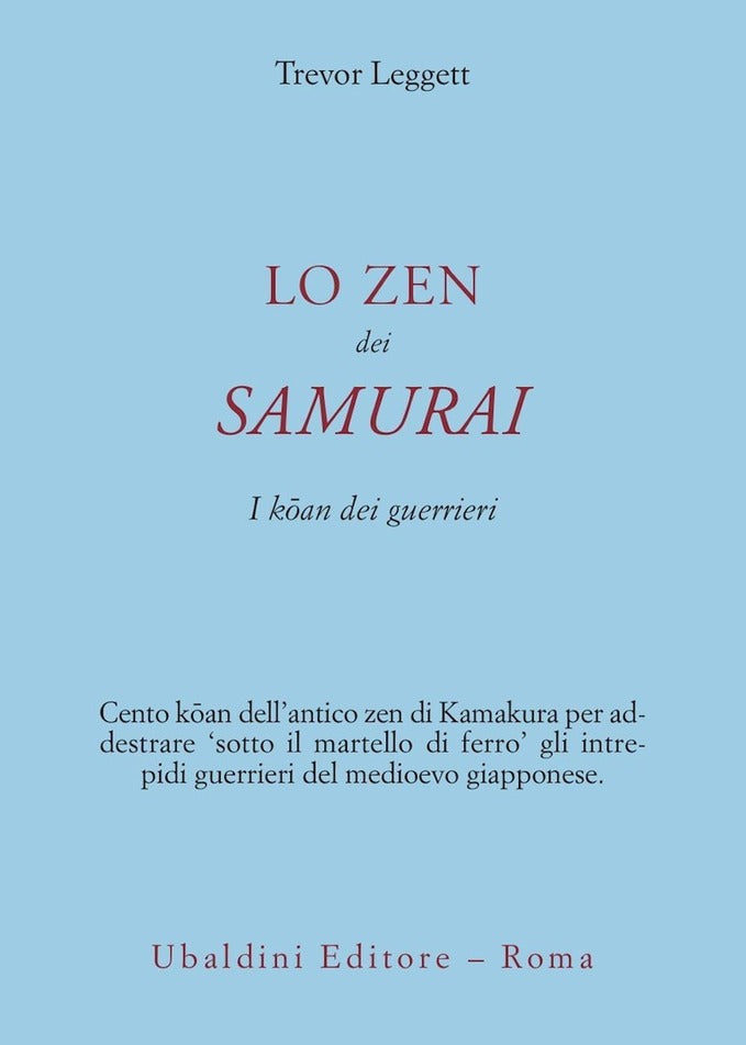 Lo Zen dei Samurai - Trevor Leggett