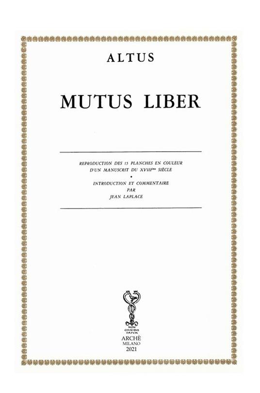 Mutus Liber - Altus (Introduction et commentaires par Jean Laplace)