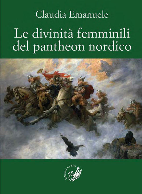 Le divinità femminili del pantheon nordico - Claudia Emanuele