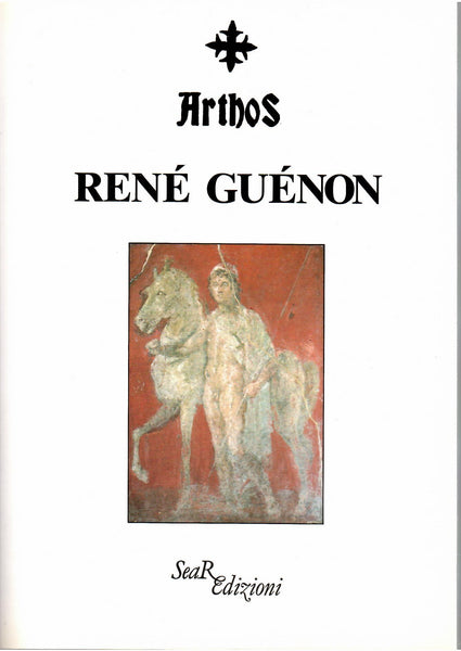 Arthos - René Guénon - AA VV