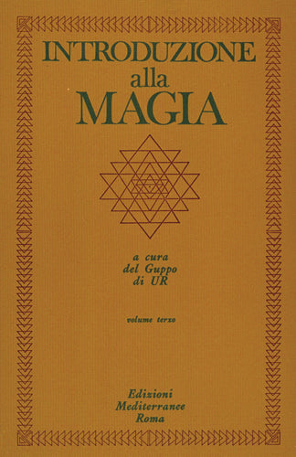 Introduzione alla Magia. Volume 3 - Gruppo di Ur