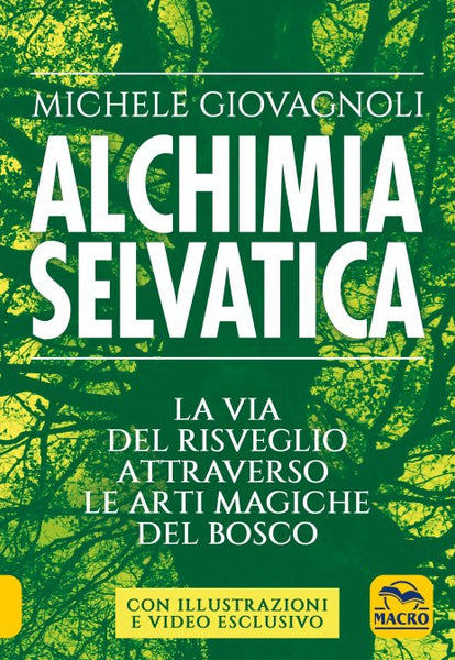 Alchimia Selvatica - Michele Giovagnoli