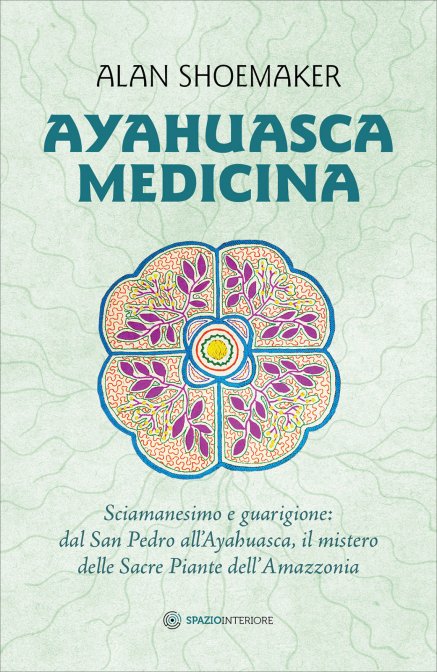 Ayahuasca Medicina - Alan Shoemaker