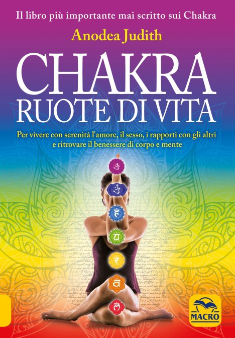 Chakra Ruote di Vita - Anodea Judith