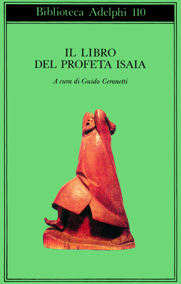 Il Libro del Profeta Isaia - (a cura di Guido Ceronetti)