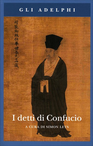 I detti di Confucio - a cura di Simon Leys