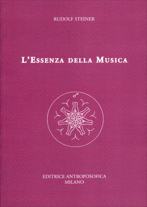 L'Essenza della Musica - Rudolf Steiner
