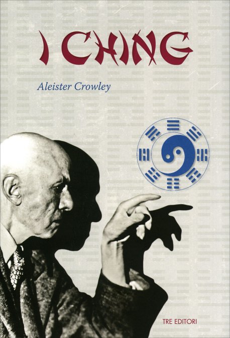 I Ching - Aleister Crowley