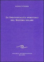 Le Individualità Spirituali del Sistema Solare - Rudolf Steiner