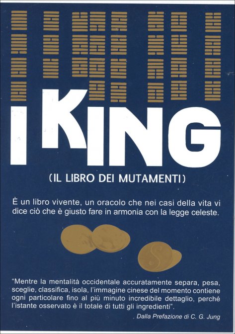 I King. Il libro dei Mutamenti - prefazione di C. G. Jung