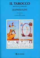 Il Tarocco Restituito e Spiegato - Eliphas Levi