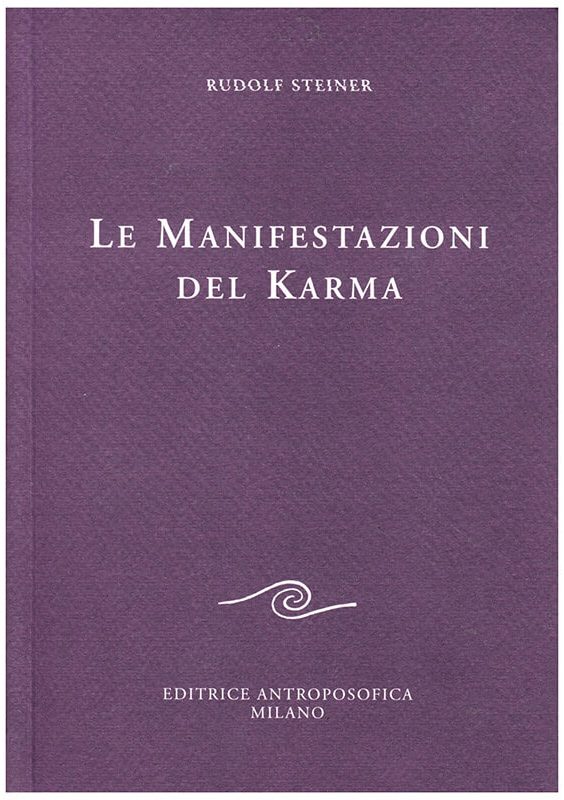 Le Manifestazioni del Karma - Rudolf Steiner