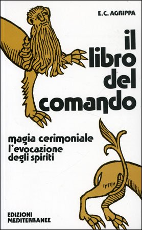 Il Libro del Comando - Enrico Cornelio Agrippa