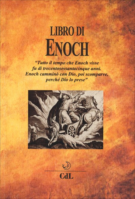 Libro di Enoch - "Tutto il tempo che Enoch visse fu di trecentosessantacinque anni. Enoch camminò con Dio, poi scomparve, perché Dio lo prese"