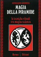 Magia della Piramide - Guido Guidi Guerrera