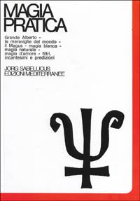 Magia Pratica vol. 3 - Jorg Sabellicus