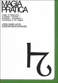 Magia Pratica vol. 1 - Jorg Sabellicus