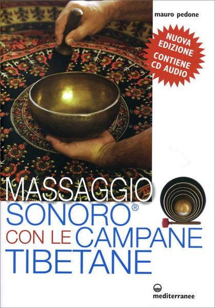 Massaggio Sonoro con le Campane Tibetane - Mauro Pedone
