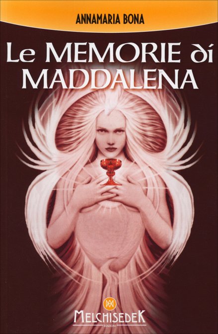 Le Memorie di Maddalena - Annamaria Bona