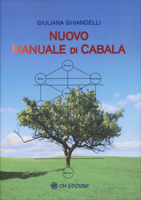 Nuovo Manuale di Cabala - Giuliana Ghiandelli
