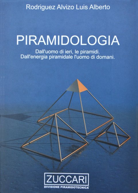 Piramidologia - Rodriguez Alvizio Luis Alberto