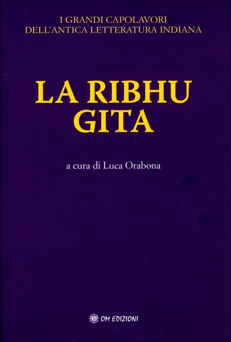 La Ribhu Gita - a cura di Luca Orabona