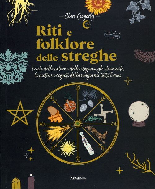 Riti e Folklore delle Streghe - Clare Gogerty