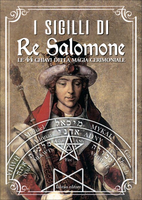 I Sigilli di Re Salomone - Andrea Pellegrino