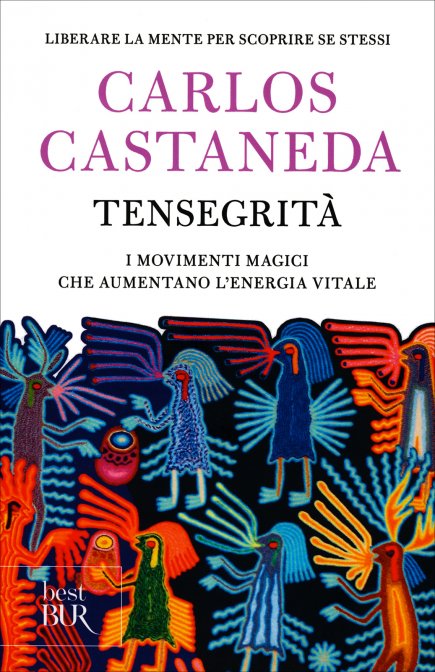 Tensegrità - Carlos Castaneda