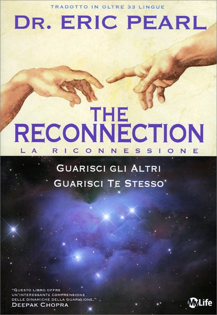 The Reconnection. La Riconnessione - Eric Pearl