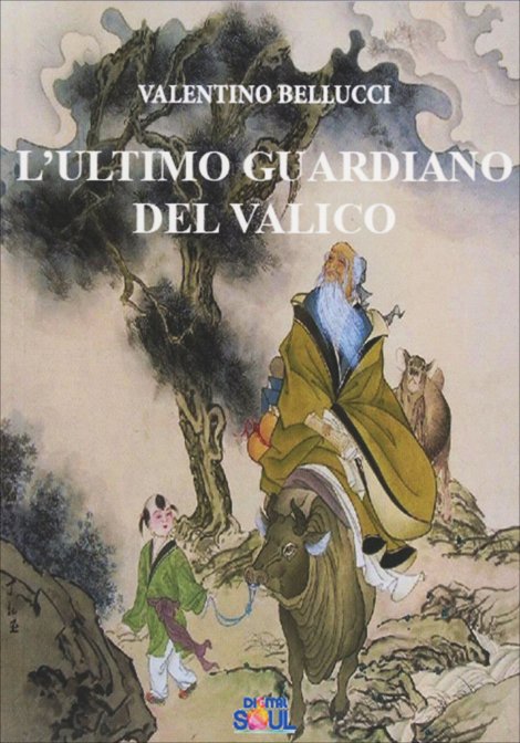 L'Ultimo Guardiano del Valico - Valentino Bellucci