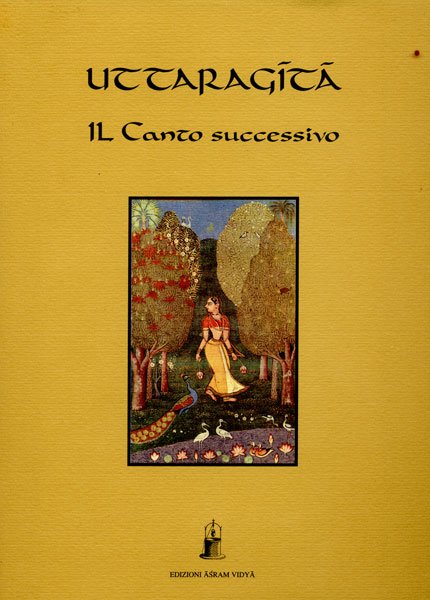 Uttaragītā. Il Canto Successivo - Vyasa